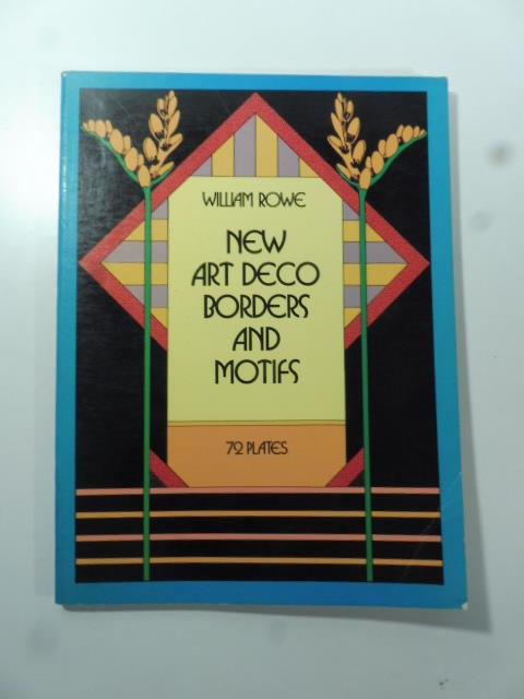 New Art Deco borders and Motifs - William Rowe - copertina