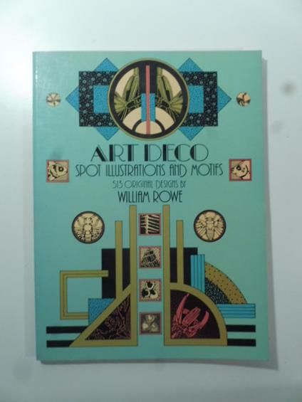 Artdeco spot illustrations and motifs - William Rowe - copertina