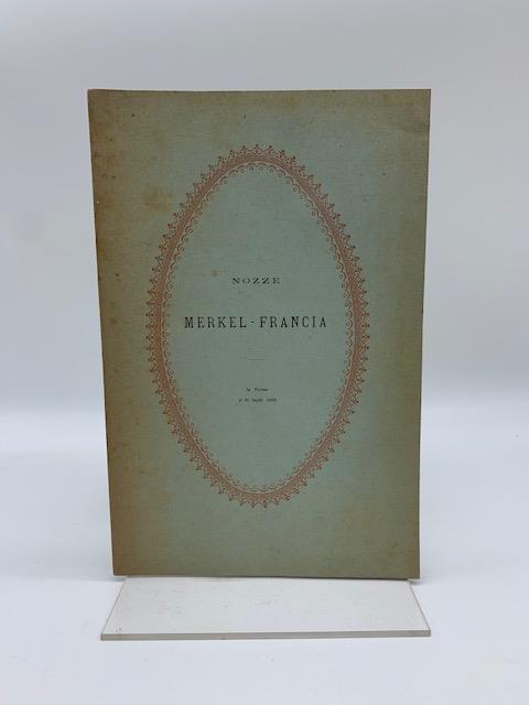 Di alcune novelle inserite nell'Esopo di Francesco Del Tuppo. Nozze Merkel-Francia in Torino il 20 luglio 1889 - Giuseppe Rua - copertina