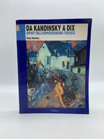 Da Kandinsky a Dix. Dipinti dell'Espressionismo tedesco