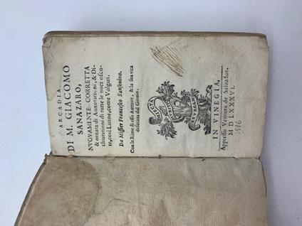 Arcadia di M. Giacomo Sanazaro nuovamente corretta & ornata di Annotationi - Jacopo Sannazaro - copertina