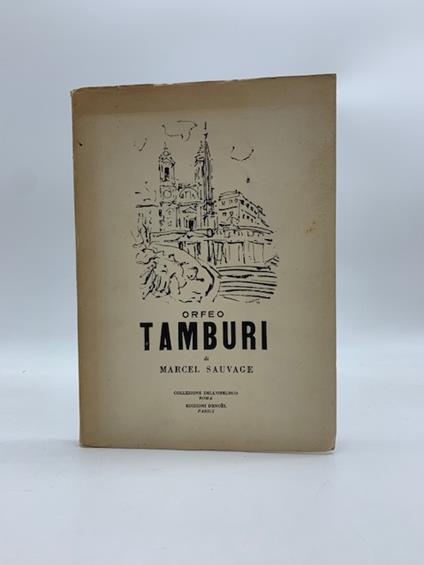 Orfeo Tamburi - Marcel Sauvage - copertina