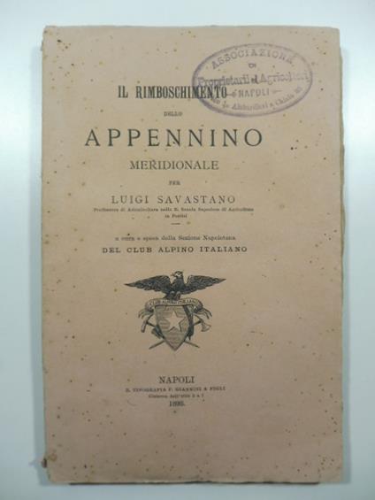 Il rimboschimento dello Appennino meridionale - Luigi Savastano - copertina