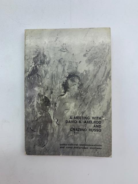 A meeting with David B. Axelrod and Gnazino Russo / Incontro con David B. Axelrod e Gnazino Russo - Nat Scammacca - copertina