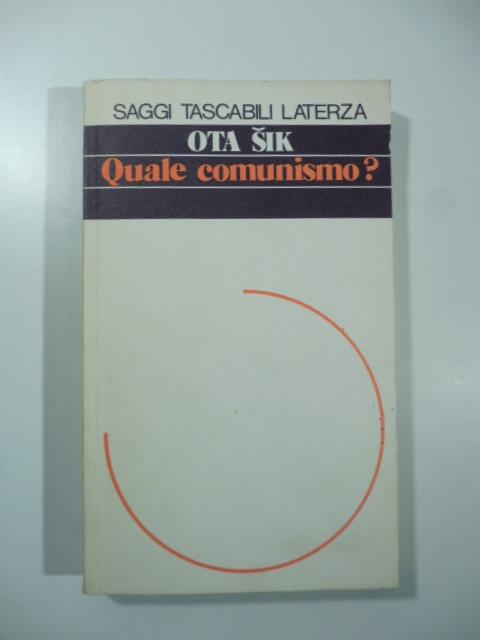 Quale comunismo? - Ota Sik - copertina