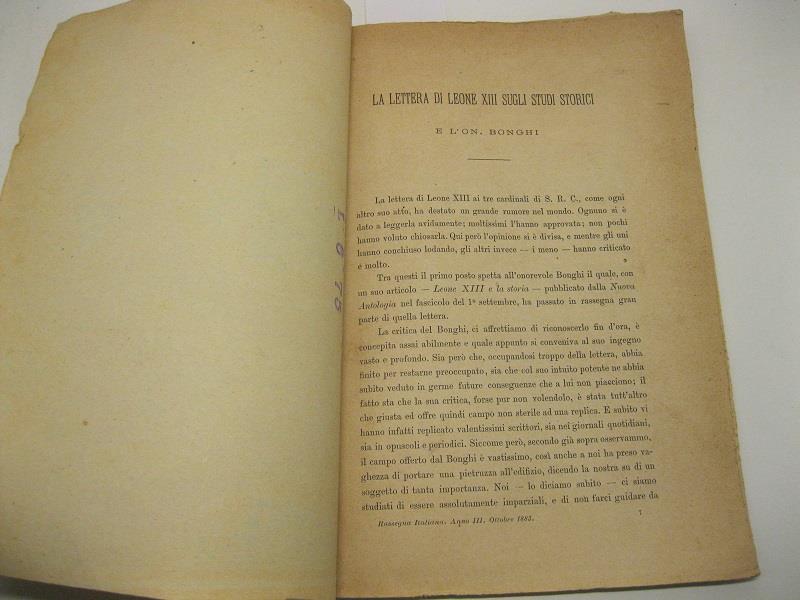 La lettera di Leone XIII sugli studi storici e l'On. Bonghi. Estr. da Rassegna Italiana ottobre 1883