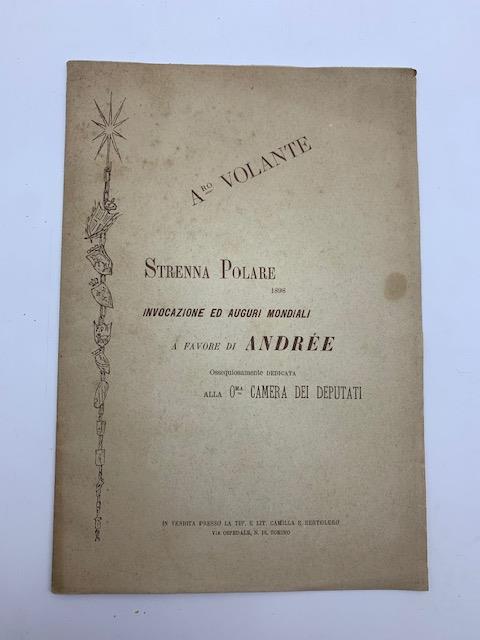 Strenna polare 1898. Invocazione ed auguri mondiali a favore di Andree