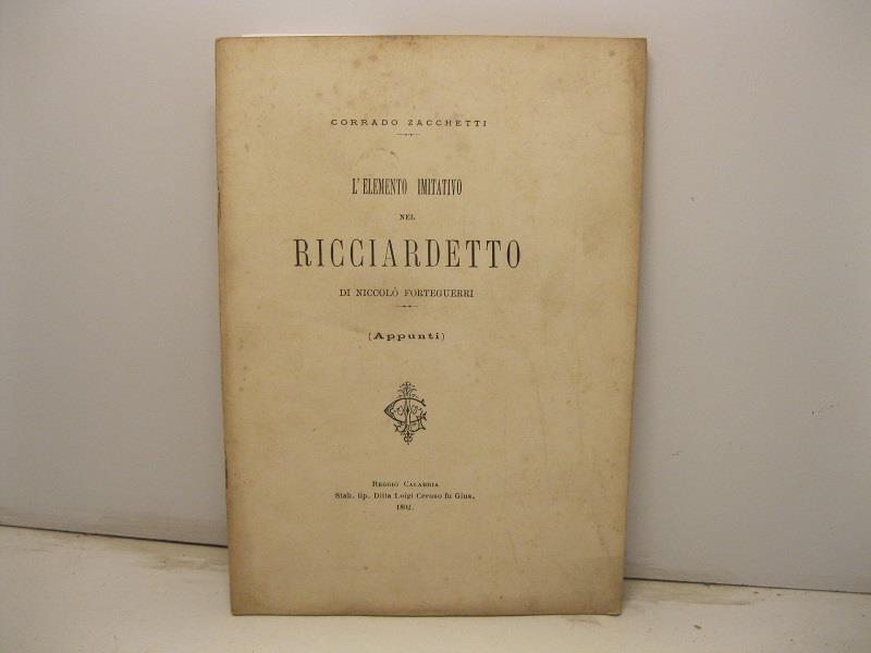 L' elemento imitativo nel Ricciardetto di Niccolo' Forteguerri (appunti)