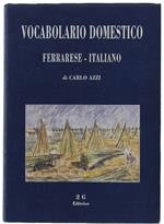 Vocabolario Domestico Ferrarese-Italiano