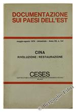 Cina. Rivoluzione/Restaurazione