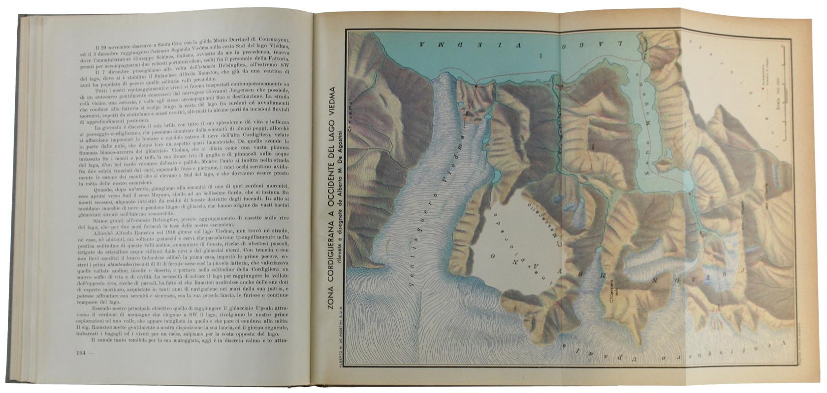 Ande Patagoniche: Viaggi Di Esplorazione Alla Cordigliera Patagonica Australe [1A Edizione]