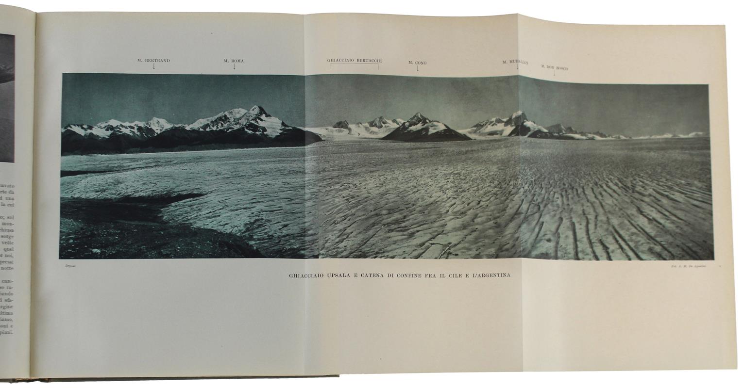 Ande Patagoniche: Viaggi Di Esplorazione Alla Cordigliera Patagonica Australe [1A Edizione]