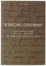 L' Altro Colombo. Verità, Menzogne, Enigmi Nella Vita E Nella Storia Dell'