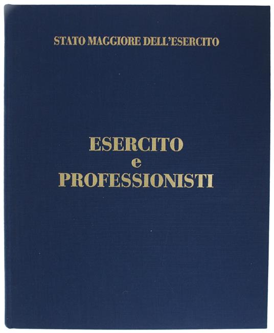 Esercito E Professionisti [Italiano E Inglese] - Ruggero Stefanini - copertina