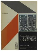Linguaggio E Cibernetica. Teoria Dell'Informazione