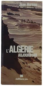 L' Algerie Aujourd'Hui