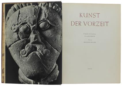 Kunst Der Vorzeit. Fotografien Und Ausstattung W.Und B.Forman - copertina