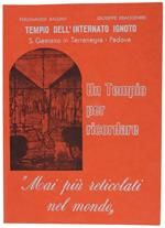 Un Tempio Per Ricordare. 