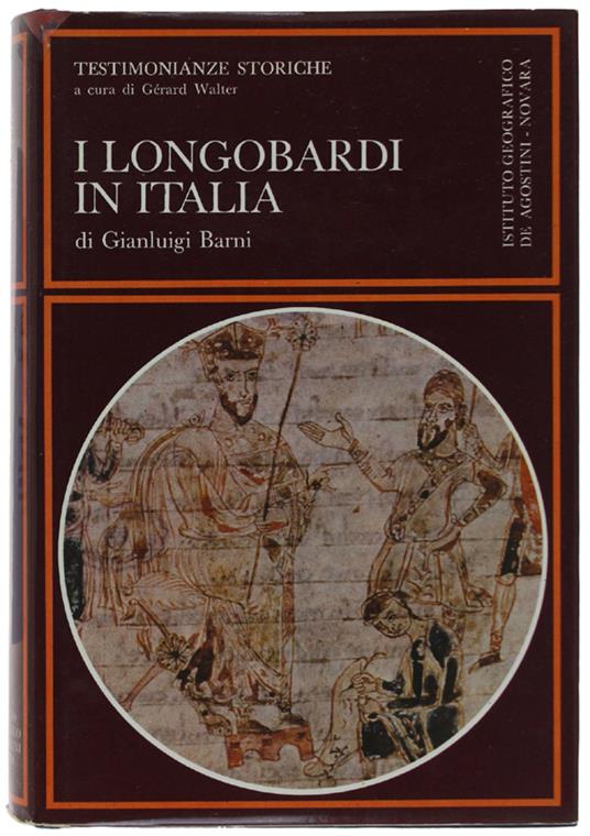 I Longobardi In Italia. Quadro Generale - Gianluigi Barni - copertina