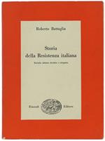 Storia Della Resistenza Italiana. (8 Settembre 1943