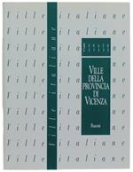 Ville Della Provincia Di Vicenza