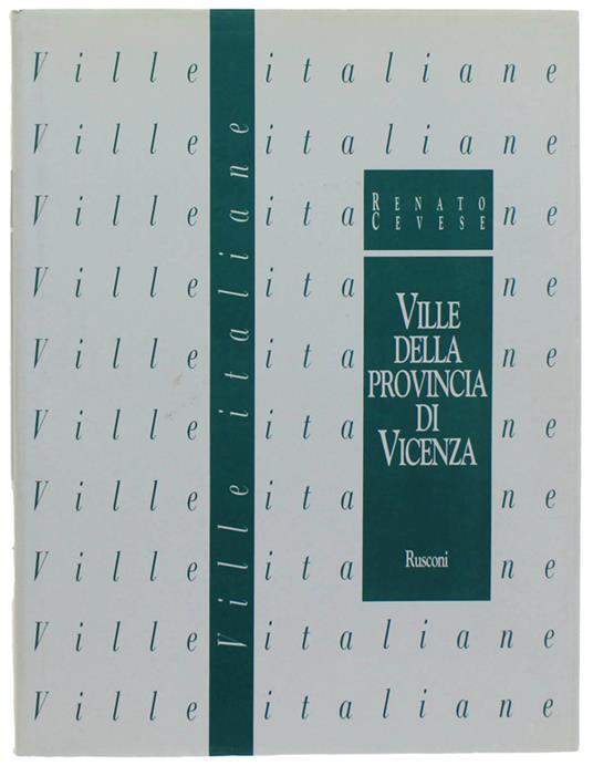 Ville Della Provincia Di Vicenza - Renato Cevese - copertina