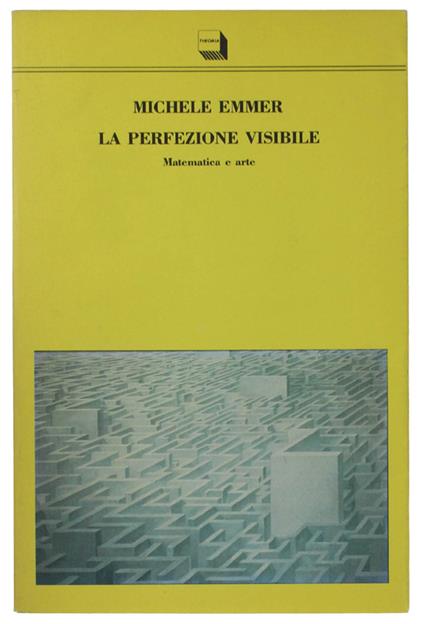Perfezione Visibile. Matematica E Arte - Michele Emmer - copertina