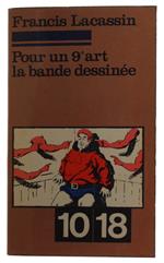 Pour Un 9E Art, La Bande Dessinée