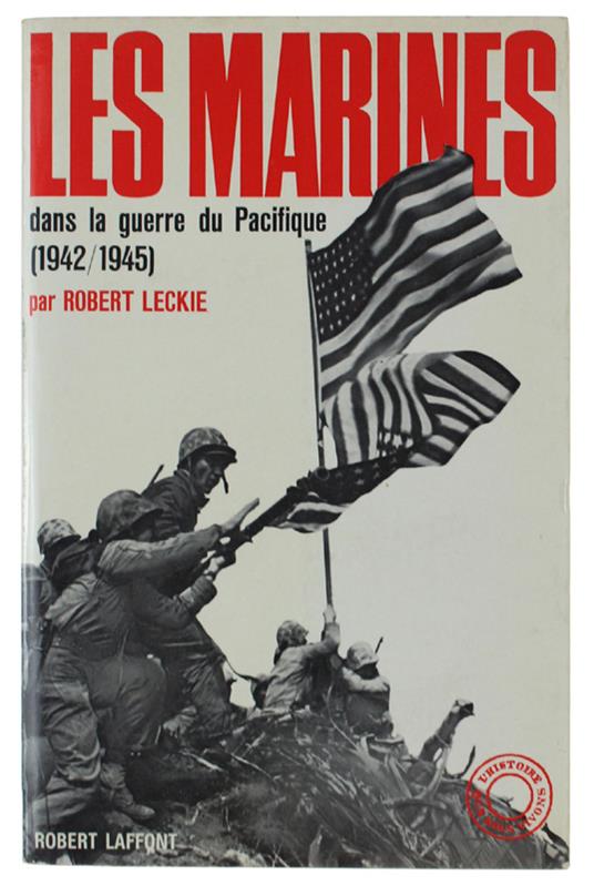 Les Marines Dans La Guerre Du Pacifique (1942-1945) - Robert Leckie - copertina
