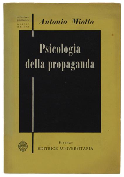 Psicologia Della Propaganda - Antonio Miotto - copertina