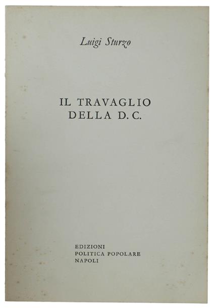 Il Travaglio Della D.C - Luigi Sturzo - copertina