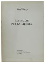 Battaglie Per La Libertà