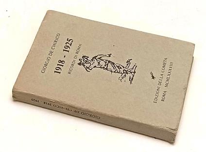 Giorgio De Chirico 1918/1925 Ricordi Di Roma - copertina