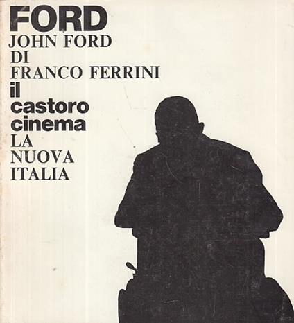 Ford John - Franco Ferrini - copertina
