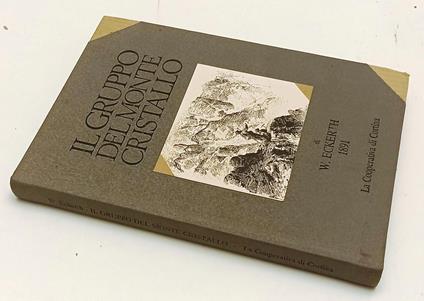 Il Gruppo Del Monte Cristallo - W. Eckerth - copertina