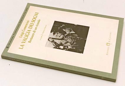 Luigi Comencini Valigia Dei Sogni Restauro Di Un Ricordo- Castoro- B- Yfs260 - Matteo Pavesi - copertina