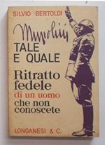 Mussolini tale e quale