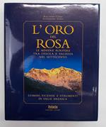 L' oro del Rosa. Le miniere aurifere tra Ossola e Valsesia nel Settecento
