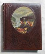 The Old West. The railroaders