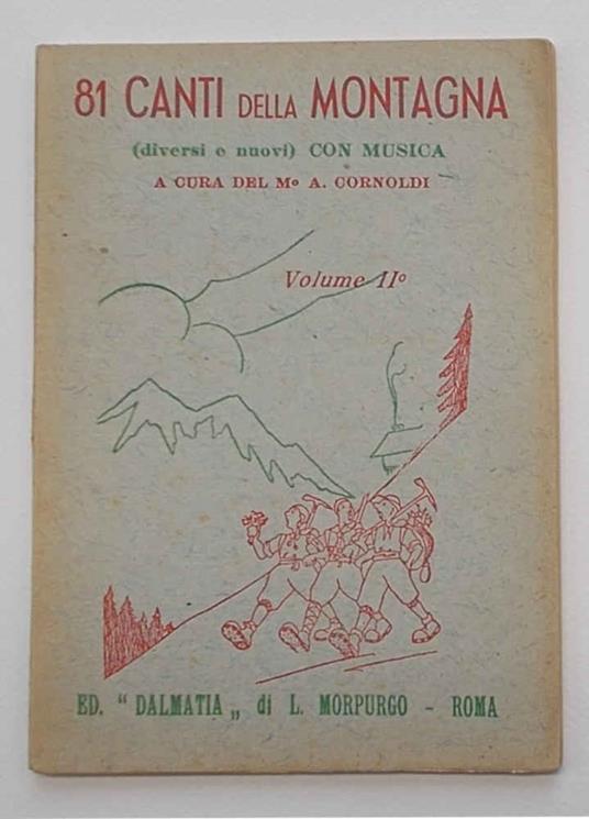 81 Canti della Montagna. Secondo volume di nuovi canti con musica - copertina