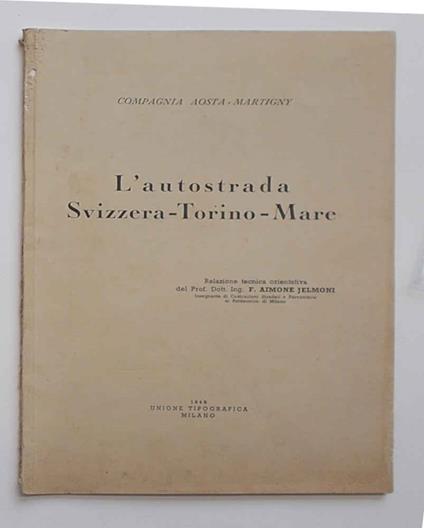 L' Autostrada Svizzera - Torino - Mare - copertina