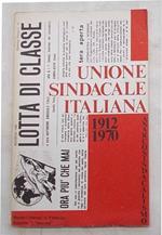 Unione sindacale italiana. 1912-1970. Anarcosindacalismo