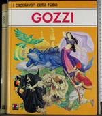 I capolavori della fiaba. Gozzi