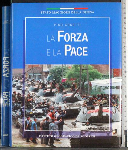 forza e la pace - Pino Agnetti - copertina