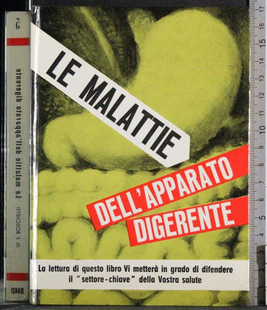 Le malattie dell'apparato digerente - Eliano Boschetti - copertina