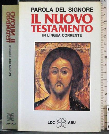 Parola del Signore. Il nuovo testamento in lingua corrente - copertina