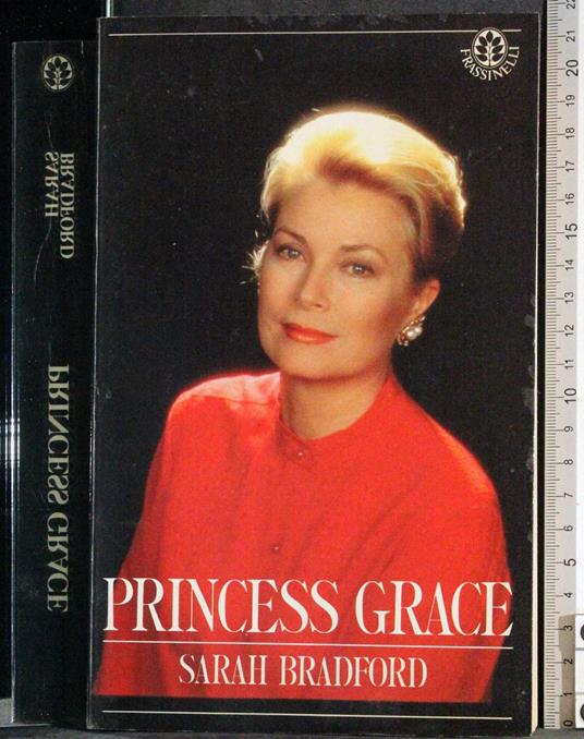 Princess Grace - Sarah Bradford - copertina