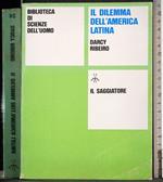 Il dilemma dell'America Latina