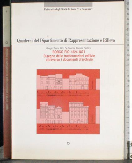 Borgo Pio 1824-1871. Disegno delle trasformazioni edilizie - copertina
