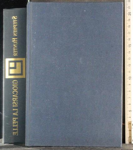 Giocarsi la pelle - Stephen Hunter - copertina